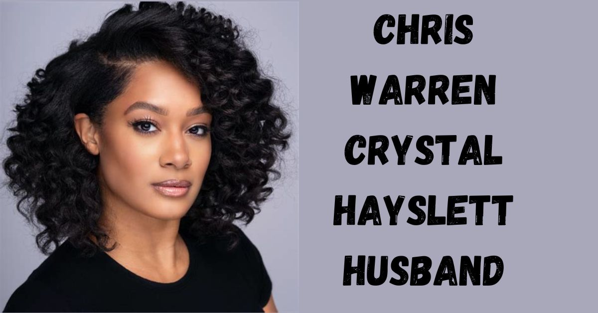 chris-warren-crystal-hayslett-husband