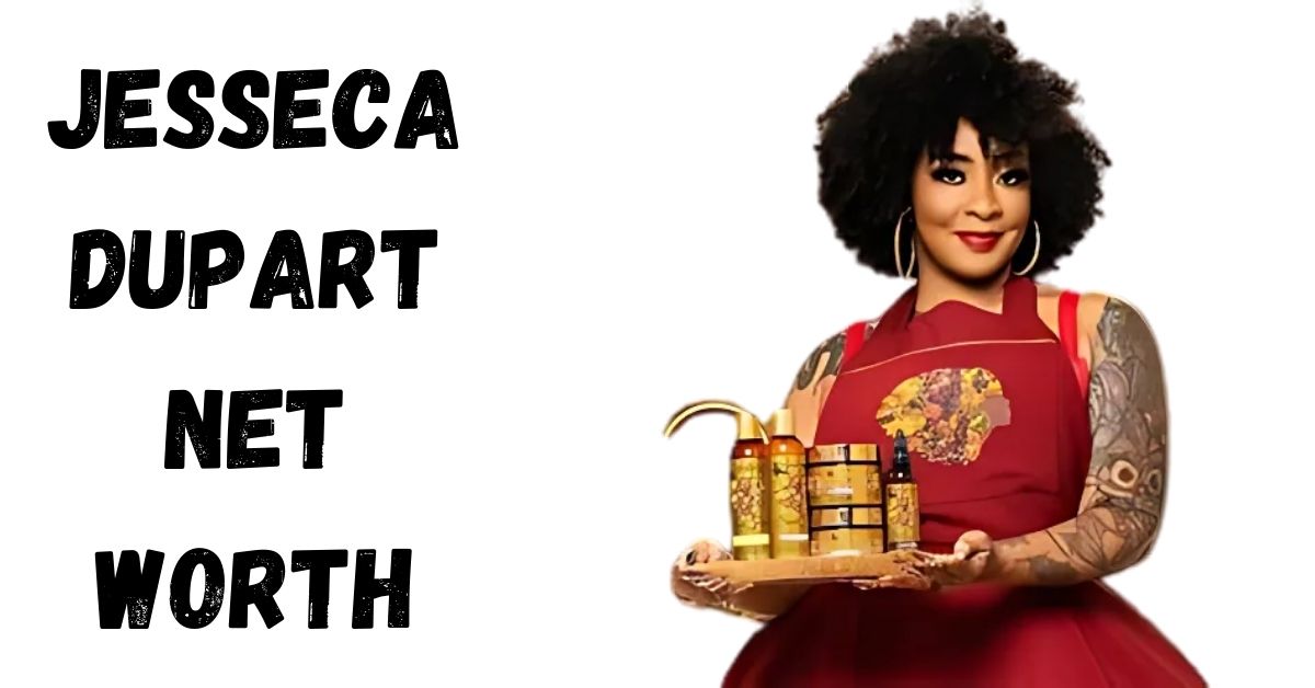 jesseca-dupart-net-worth