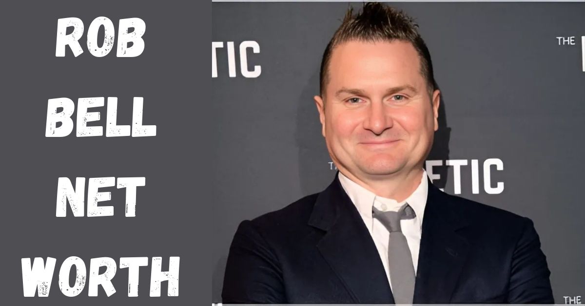 rob-bell-net-worth